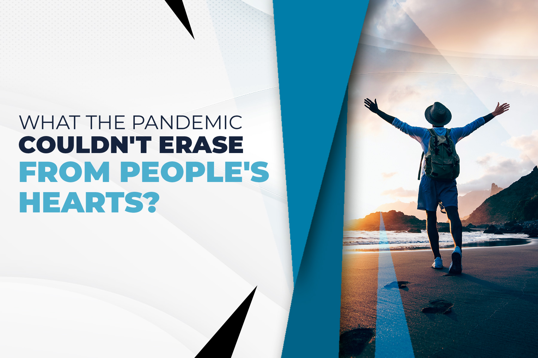 pandemic could not erase from people