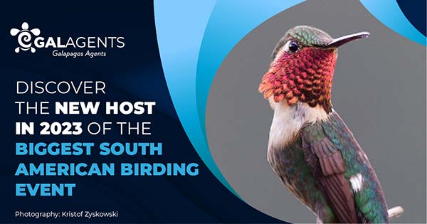 Discover the new host in 2023 of the biggest south american birding event by Galagents