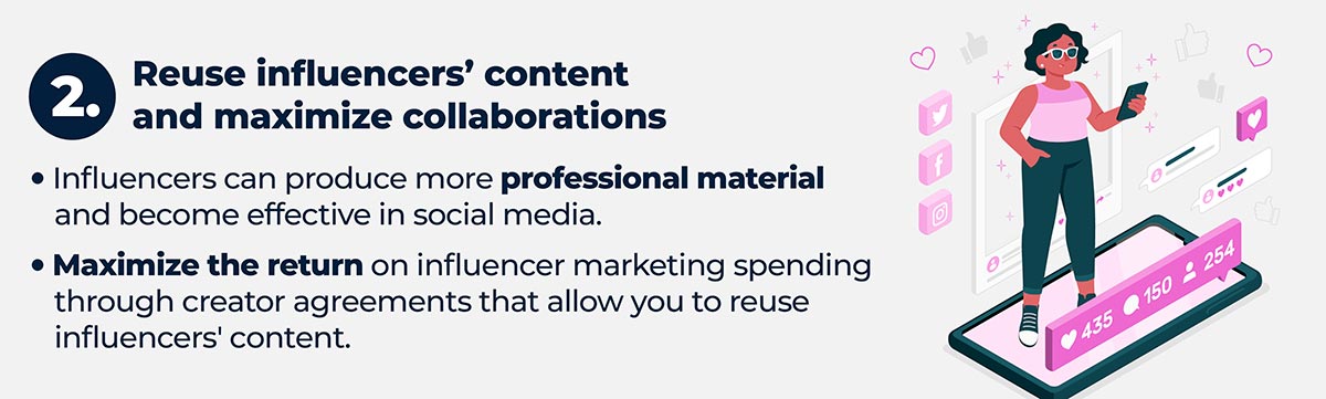 2- Reuse influencers content two and maximize collaborations