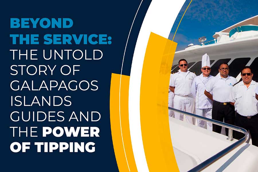 The untold story of Galapagos islands guides and the power of tipping by Galagents bw